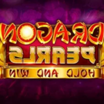 Ulasan Lengkap 15 Dragon Pearls Hold and Win Slot Online